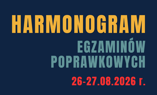Harmonogram egzaminów poprawkowych - sierpień 2026
